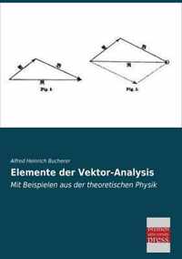 Elemente Der Vektor-Analysis