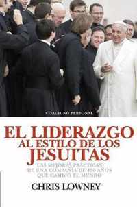 El Liderazgo Al Estilo de Los Jesuitas