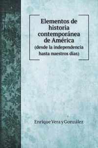 Elementos de historia contemporanea de America