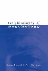 The Philosophy of Psychology