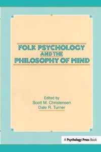 Folk Psychology and the Philosophy of Mind