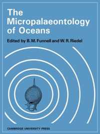 The Micropalaeontology of Oceans