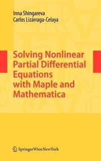 Solving Nonlinear Partial Differential Equations with Maple and Mathematica