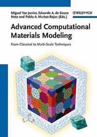 Advanced Computational Materials Modeling