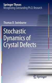 Stochastic Dynamics of Crystal Defects