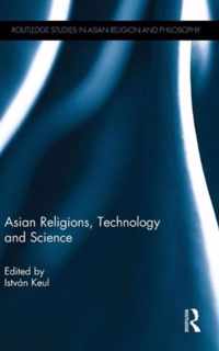 Asian Religions, Technology and Science