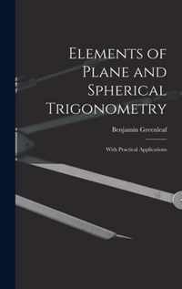 Elements of Plane and Spherical Trigonometry