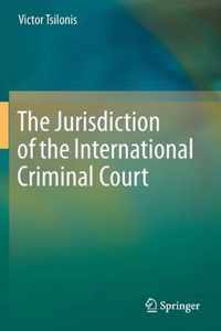 The Jurisdiction of the International Criminal Court