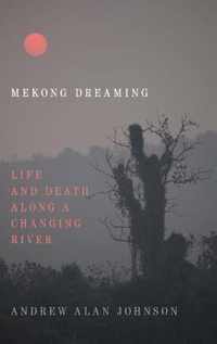 Mekong Dreaming