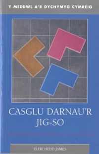 Casglu Darnau'r Jig-so