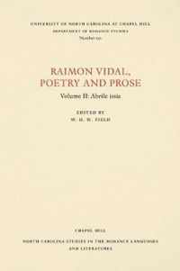 Raimon Vidal, Poetry and Prose: Volume II