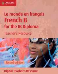 Le monde en francais Teacher's Resource with Cambridge Elevate