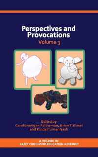 Perspectives and Provocations in Early Childhood Education