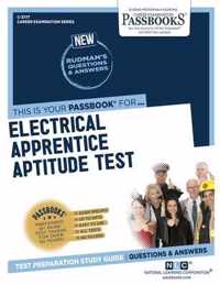 Electrical Apprentice Aptitude Test (C-3777): Passbooks Study Guide