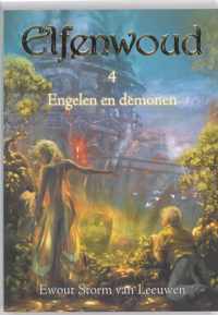 Elfenwoud 4 -   Engelen en demonen