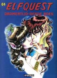 Elfquest no 64:  Dromentijd - Derde boek