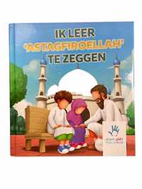 Ik leer Astagfiroellah te zeggen