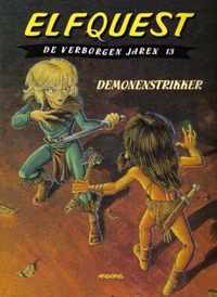 Elfquest verborgen jaren 13. demonenstrikker