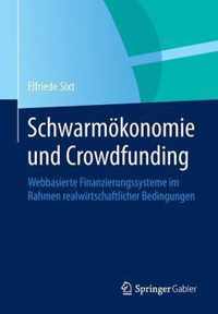 Schwarmoekonomie Und Crowdfunding