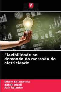 Flexibilidade na demanda do mercado de eletricidade