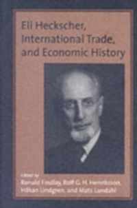 Eli Heckscher, International Trade, and Economic History