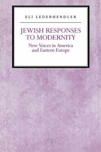 Jewish Responses to Modernity