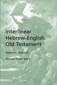 Interlinear Hebrew-English Old Testament (Genesis - Exodus)