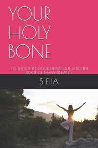 Your Holy Bone