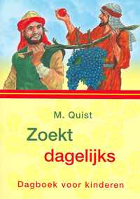 Zoekt dagelijks