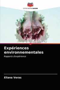 Experiences environnementales