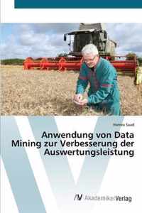 Anwendung von Data Mining zur Verbesserung der Auswertungsleistung