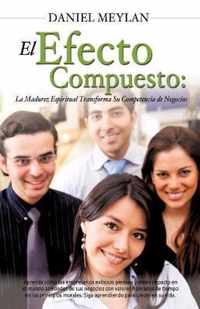 El Efecto Compuesto