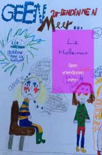 Geen vriendinnen meer - Liz Holleman - Paperback (9789402118469)