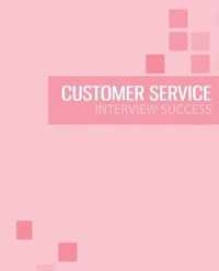 Customer Service Interview Preparation Guide