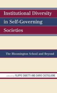 Institutional Diversity in Self-Governing Societies