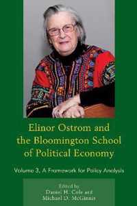 Elinor Ostrom and the Bloomington School of Political Economy