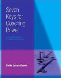 Seven Keys to Coaching Power