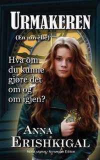 Urmakeren: en novelle (Norsk utgave)