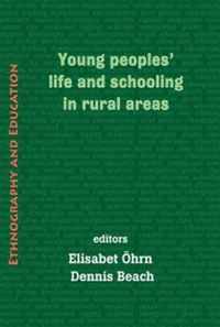 Young Peoples' Life And Schooling In Rural Areas