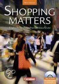 Shopping Matters. Schülerbuch mit Dokumenten-CD. Second Edition