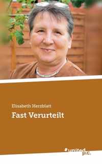 Fast Verurteilt