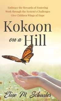 Kokoon on a Hill