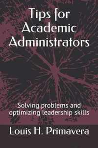 Tips for Academic Administrators