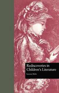 Rediscoveries in Children's Literature