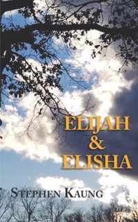 Elijah & Elisha