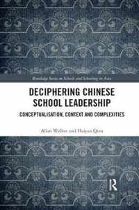 Deciphering Chinese School Leadership