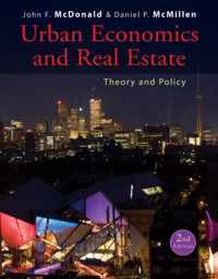 Urban Economics and Real Estate: Theory and Policy