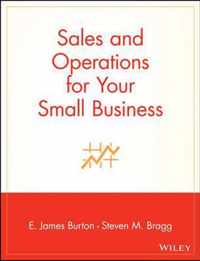 Sales and Operations for Your Small Business