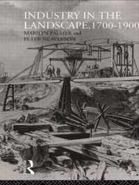 Industry in the Landscape, 1700-1900