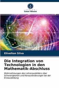 Die Integration von Technologien in den Mathematik-Abschluss